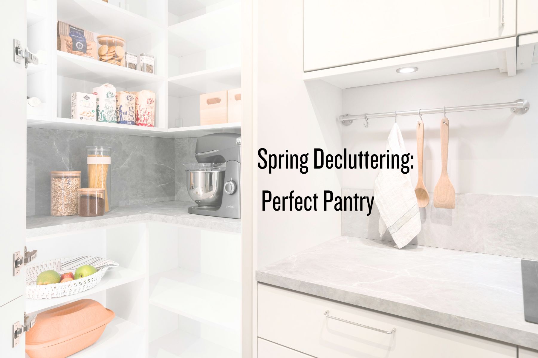 The Perfect Pantry